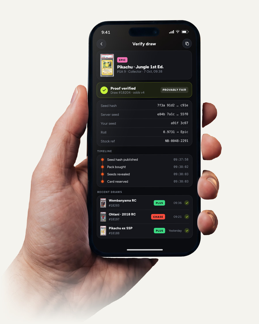 A hand holding a phone. The phone shows a Verify draw screen: proof verified, the seed hashes, the roll and the reserved card’s stock reference, a timeline from seed hash to card reserved, and recent draws.